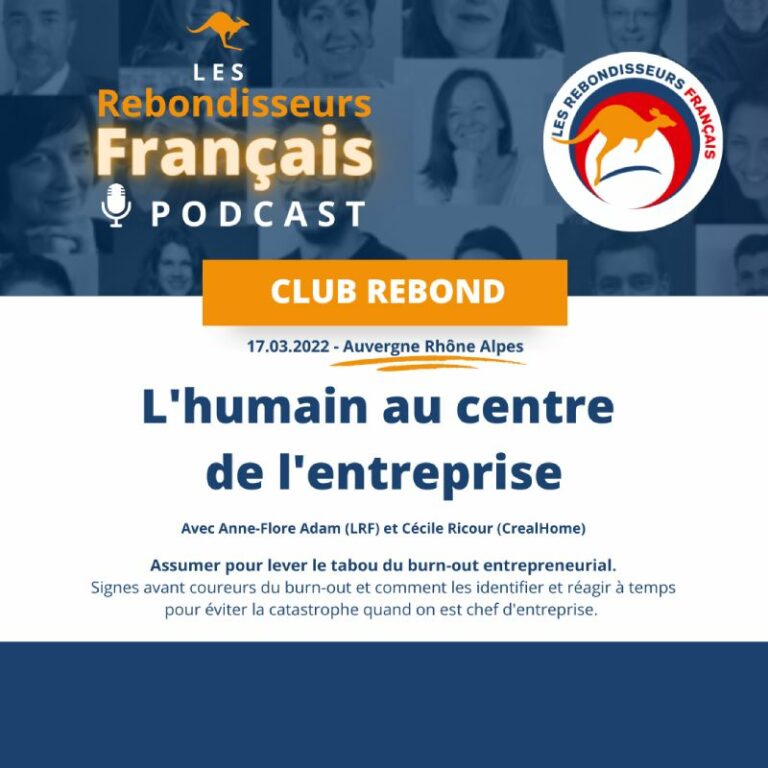 lrf podcast l humain au coeur de l entreprise burnout (club rebond auvergne rhone alpes)