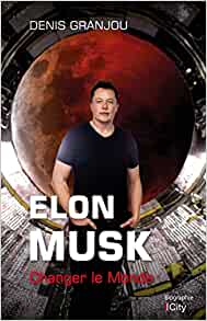 elon musk changer le monde