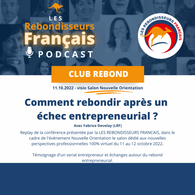 lrf podcast comment rebondir (salon nouvelle orientation)