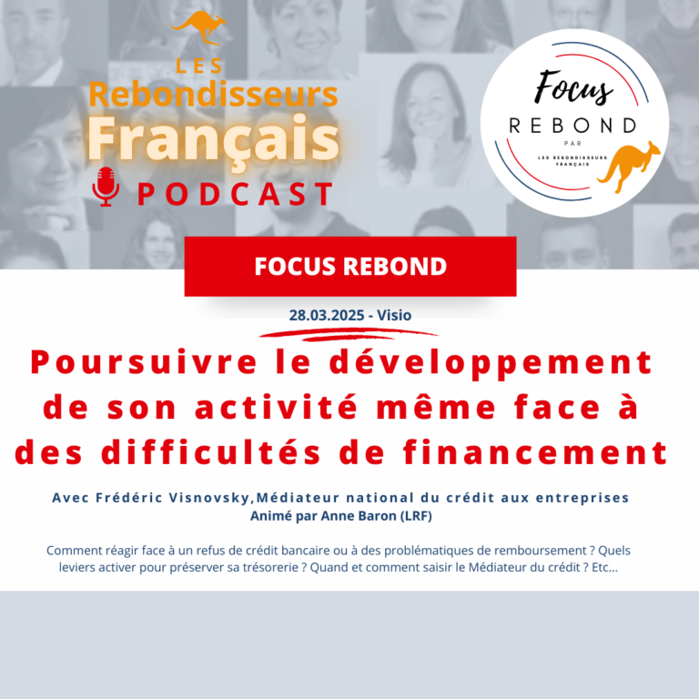lrf podcast focus rebond médiateur national du crédit aux entreprises