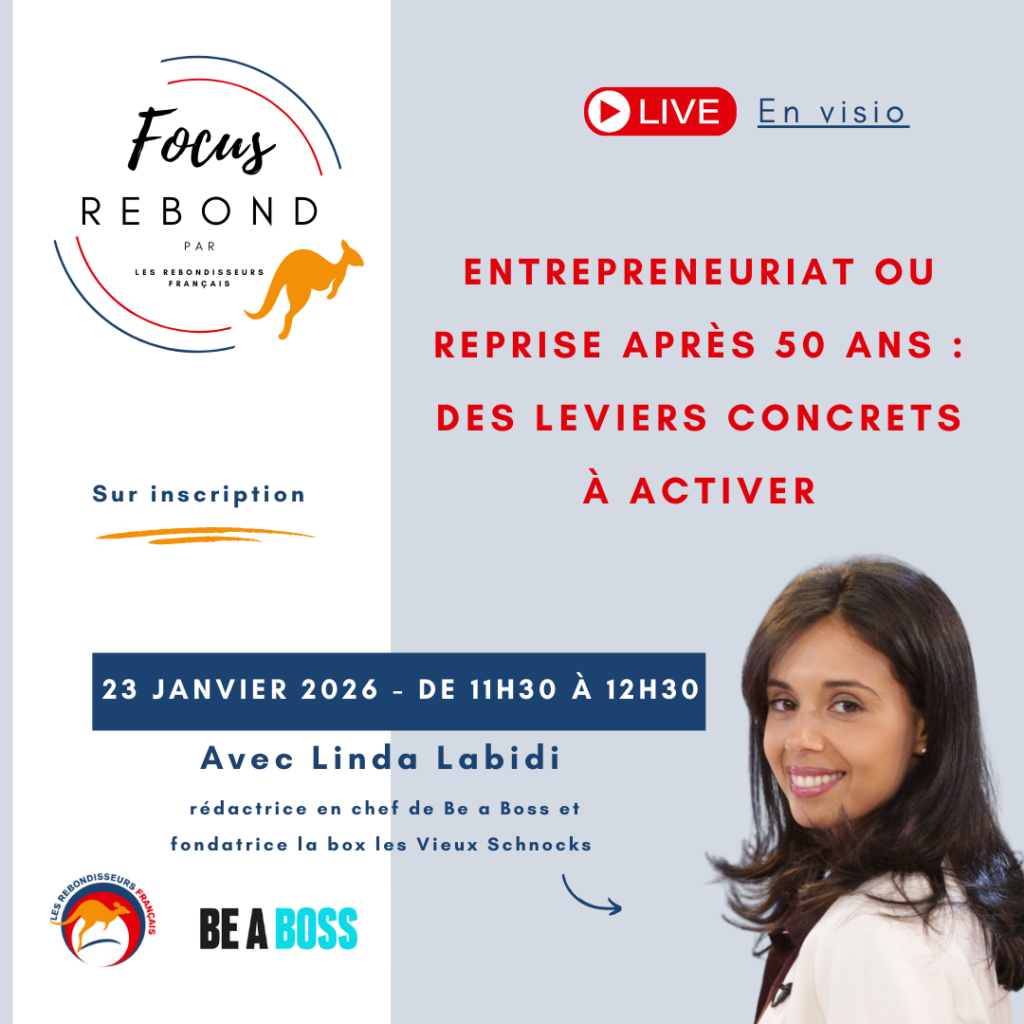 lrf focus rebond linda labidi be a boss les vieux schnocks senior entrepreneuriat reprise